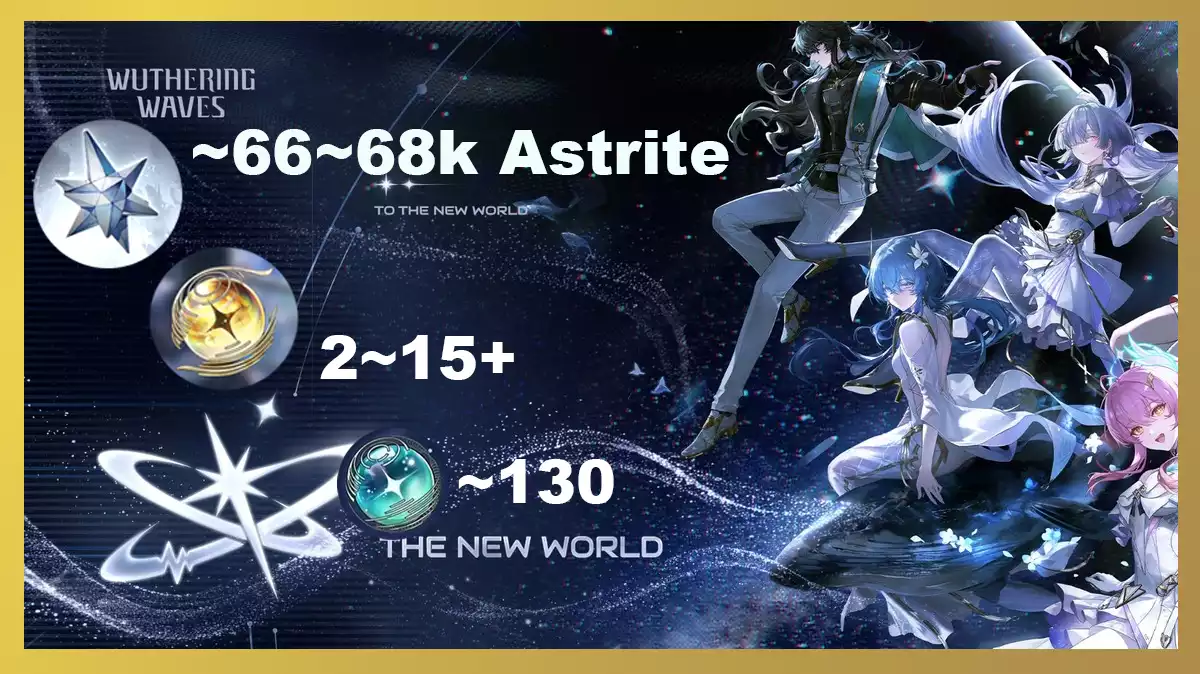 (SEA) ~66k~68k Astrite và còn nhiều tài nguyên trong event và MAPS